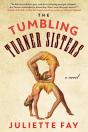 The Tumbling Turner Sisters - Preview