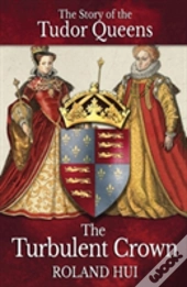 The Turbulent Crown