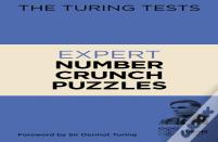 The Turing Tests: Expert Number Crunch Puzzles