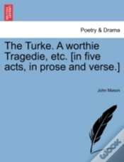 Capa do artigo The Turke. A Worthie Tragedie, Etc. (In