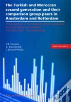 The Turkish And Moroccan Second Generation And Their Comparison Group Peers In Amsterdam And Rotterdam