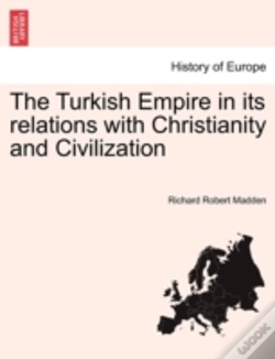 Capa do artigo The Turkish Empire In Its Relations With Christianity And Civilization