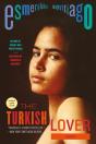 The Turkish Lover - Preview