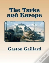 The Turks And Europe