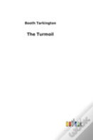 The Turmoil
