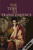 The Turn To Transcendence
