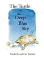 The Turtle And The Deep Blue Sky - Preview