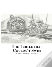 The Turtle That Couldn'T Swim