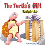 The Turtle'S Gift