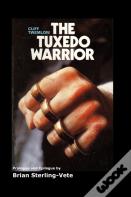 The Tuxedo Warrior