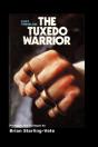 The Tuxedo Warrior - Preview