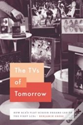 The Tvs Of Tomorrow