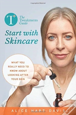 Capa do artigo The Tweakments Guide: Start With Skincare