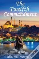 The Twelfth Commandment