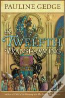 The Twelfth Transforming