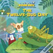 The Twelve-Bug Day