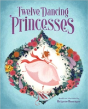 The Twelve Dancing Princesses - Preview