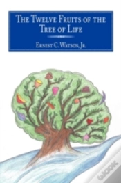 Capa do artigo The Twelve Fruits Of The Tree Of Life