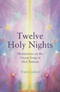 The Twelve Holy Nights - Preview