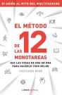 The Twelve Monotasks - Preview