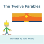 The Twelve Parables - Preview