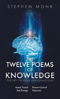 The Twelve Poems Of Knowledge - Preview
