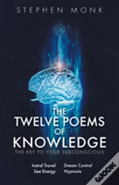 The Twelve Poems Of Knowledge