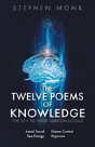 The Twelve Poems Of Knowledge - Preview