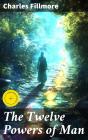 The Twelve Powers Of Man - Preview