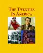 The Twenties In America - Preview