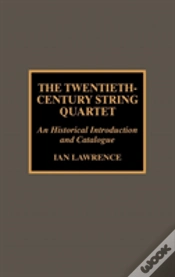 Capa do artigo The Twentieth-Century String Quartet