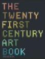The Twenty First Century Art Book - Preview