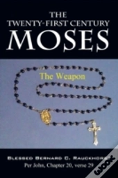 The Twenty-First Century Moses