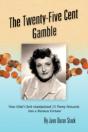 The Twenty-Five Cent Gamble - Preview