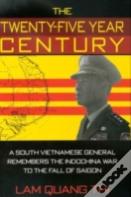 The Twenty-Five Year Century