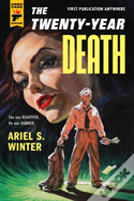 The Twenty-Year Death