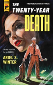 The Twenty-Year Death