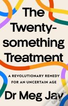 The Twentysomething Treatment