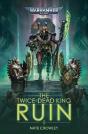 The Twice-Dead King: Ruin - Preview