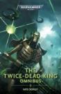 The Twice Dead King: The Omnibus - Preview
