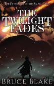 The Twilight Fades