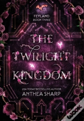 The Twilight Kingdom
