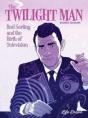 The Twilight Man - Preview