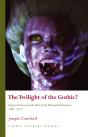 The Twilight Of The Gothic? - Preview