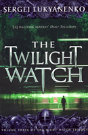The Twilight Watch - Preview
