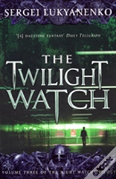 The Twilight Watch
