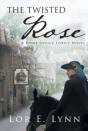 The Twisted Rose - Preview
