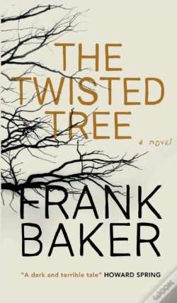 Capa do artigo The Twisted Tree (Valancourt 20th Century Classics)