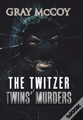 The Twitzer Twins' Murders