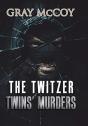 The Twitzer Twins' Murders - Preview